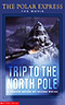 Trip To The North Pole